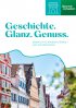 St&auml;dtebrosch&uuml;re "Geschichte.Glanz.Genuss."